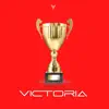 Yuriel Es Musica & Daniel Habif - Victoria - Single